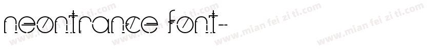 neontrance font字体转换